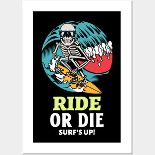 Skeleton Surfer Ride Or Die Surfing Surf Waves Surfs Up Posters and Art